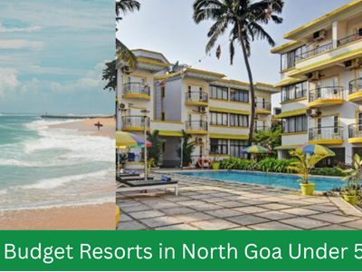 budget resorts in north goa